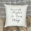 ' Practically Perfect ' Cushion